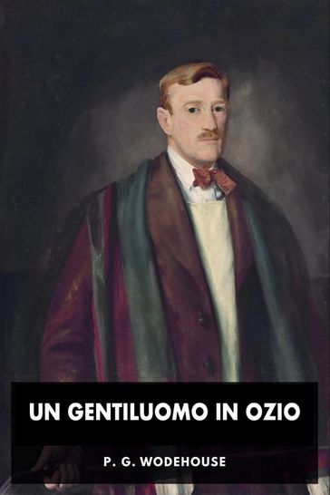 Un gentiluomo in ozio
