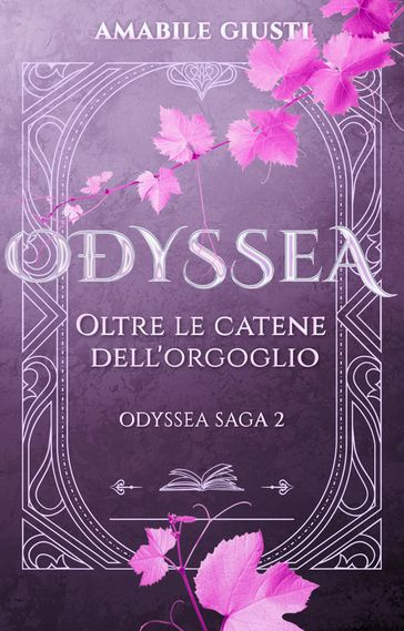 Odyssea - Oltre le catene dell'orgoglio
