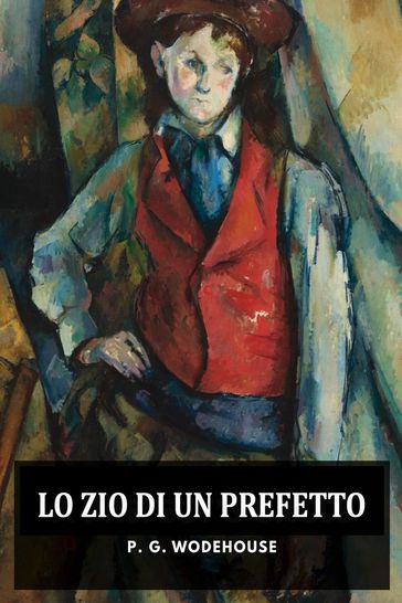 Lo zio di un prefetto