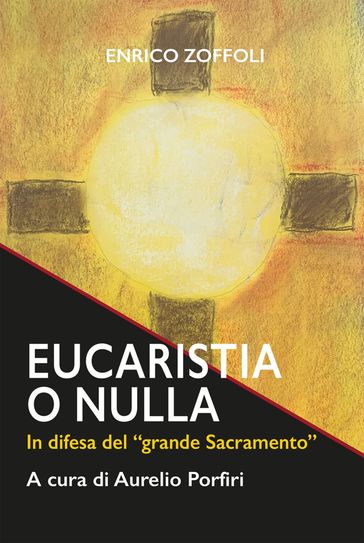 Eucaristia o nulla