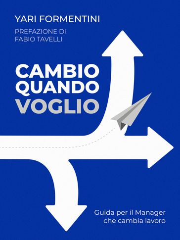 Cambio quando voglio
