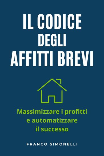 Il codice degli affitti brevi