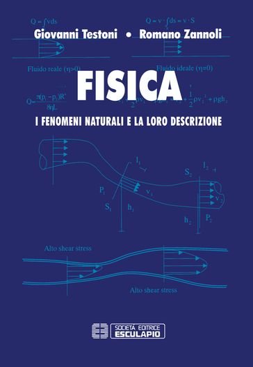 Fisica. I fenomeni naturali e la loro descrizione