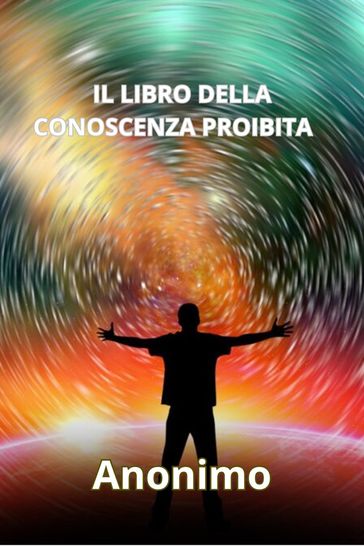 Il libro della conoscenza proibita (tradotto)