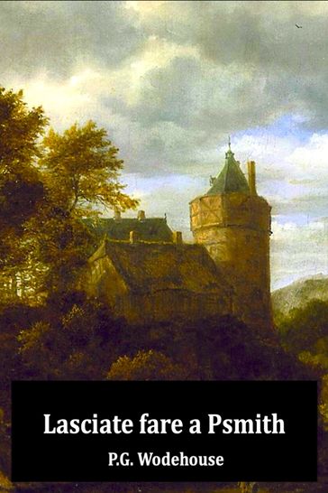 Lasciate fare a Psmith