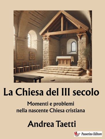 La Chiesa del III secolo