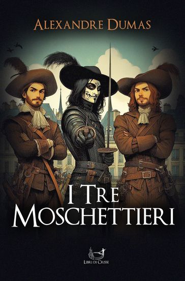 I tre moschettieri