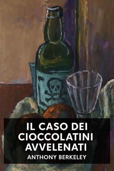 Il caso dei cioccolatini avvelenati