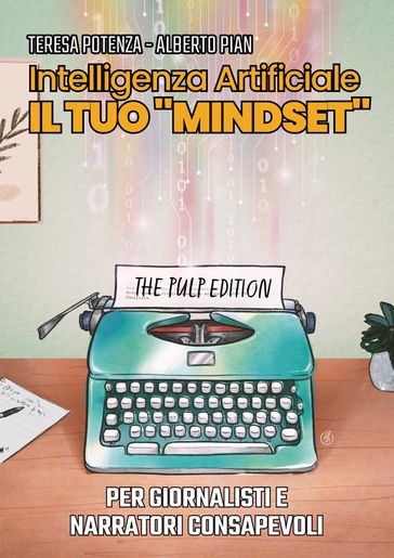 Intelligenza Artificiale Il tuo "Mindset"