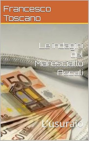 Le indagini del Maresciallo Ascali