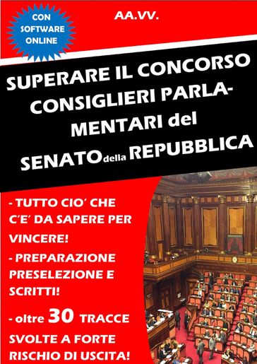 Superare il concorso Consiglieri parlamentari del Senato della Repubblica