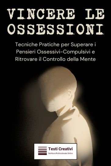 Vincere le Ossessioni