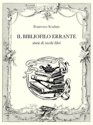 Il bibliofilo errante