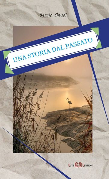 Una storia dal passato