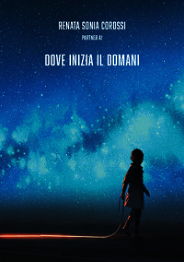 Dove inizia il domani