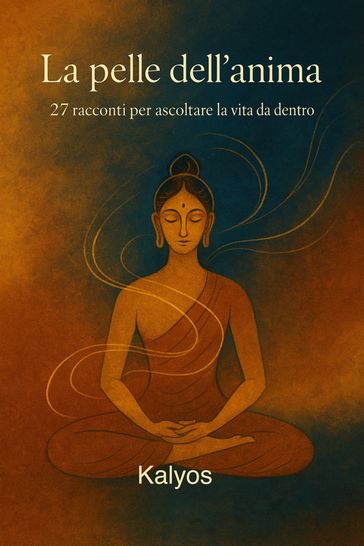 La pelle dell'anima