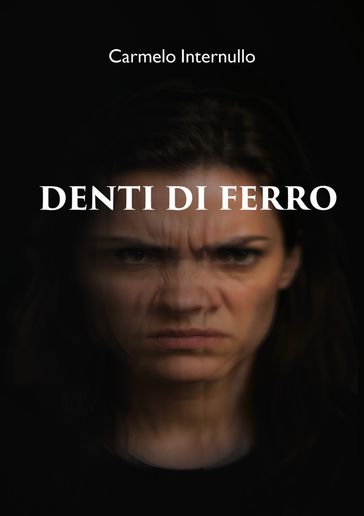 Denti di ferro