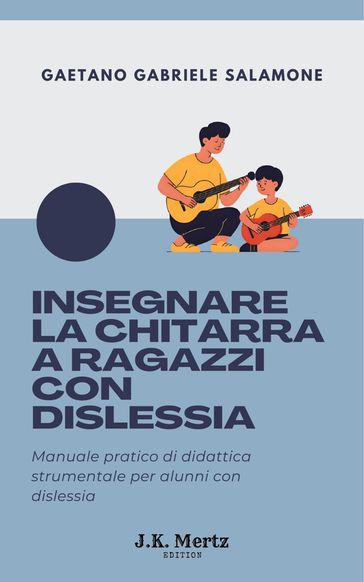 Insegnare la Chitarra a Ragazzi con Dislessia