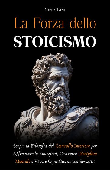 La Forza dello Stoicismo