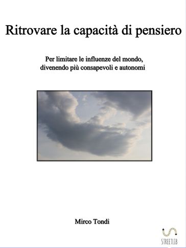Ritrovare la capacità di pensiero