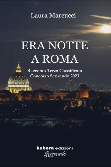 Era notte a Roma