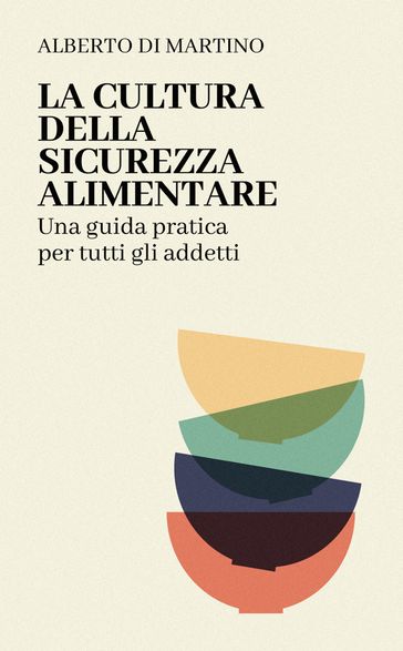 La Cultura della Sicurezza Alimentare