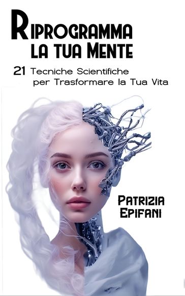 Riprogramma la Tua Mente