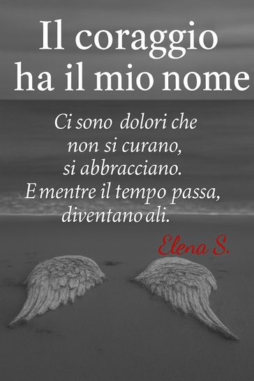 Il coraggio ha il mio nome