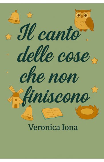 Il canto delle cose che non finiscono
