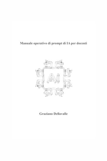 Manuale Operativo di Prompt di IA per Docenti