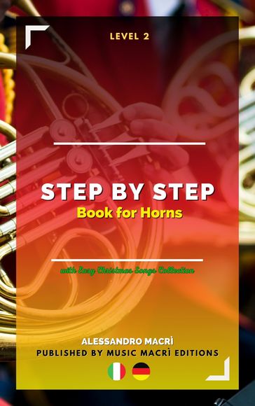 STEP by STEP Book for Horns Level 2 Italian/German