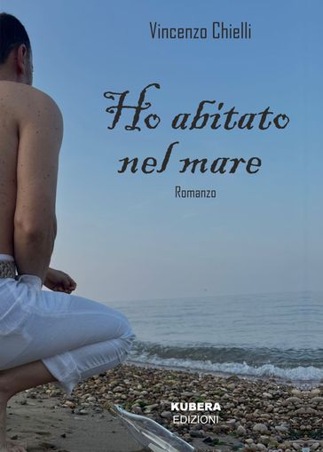 Ho abitato nel mare