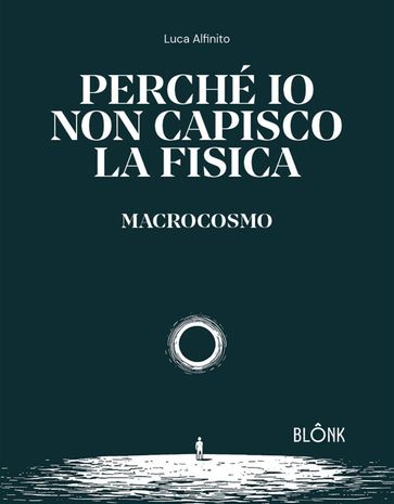 Perché io non capisco la fisica
