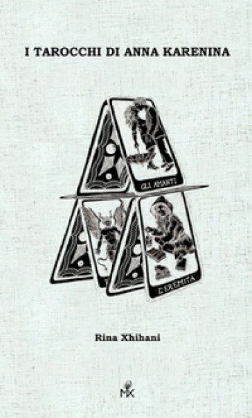 I tarocchi di Anna Karenina
