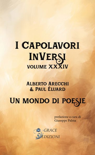 I Capolavori InVersi XXXIV: Un mondo di poesie