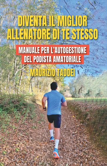 Diventa il miglior allenatore di te stesso