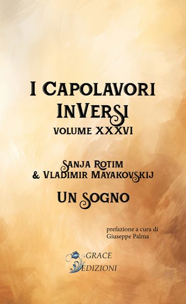 I Capolavori InVersi XXXVI: Un sogno