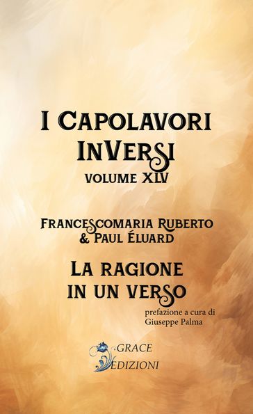 I Capolavori InVersi XLV: La ragione in un verso