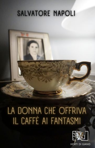 La donna che offriva il caffè ai fantasmi