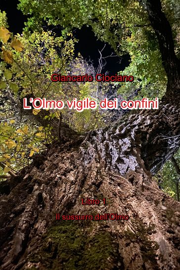 l'olmo vigile dei confini