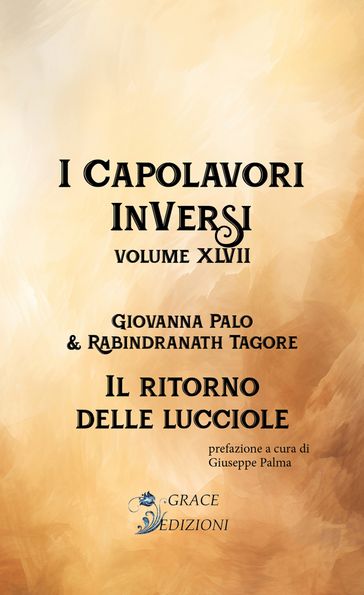 I Capolavori InVersi XLVII: Il ritorno delle lucciole