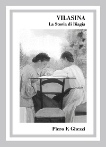 Vilasina. La storia di Biagia