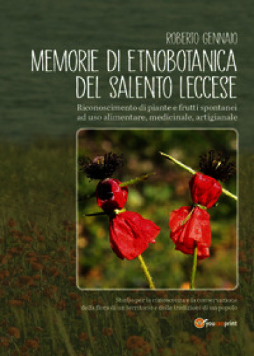 Memorie di etnobotanica del Salento leccese