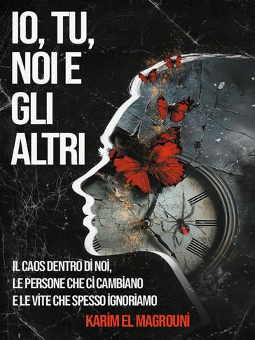Io, Tu, Noi e gli Altri