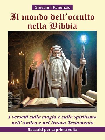 Il mondo dell'occulto nella Bibbia