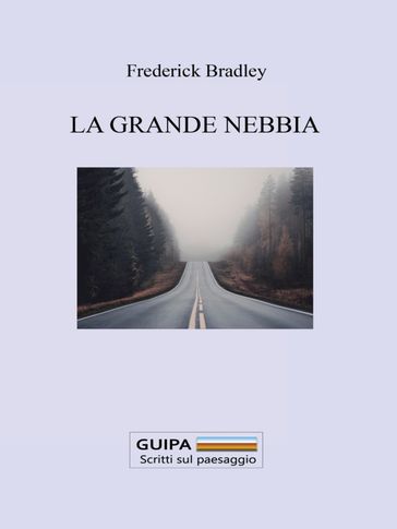 La Grande Nebbia