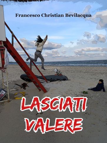 Lasciati Valere