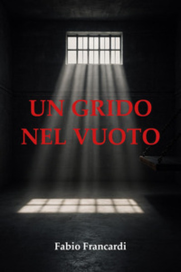 Un grido nel vuoto
