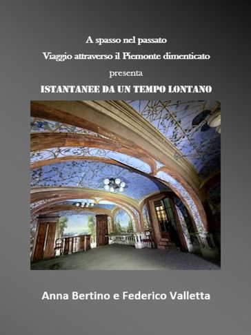 Istantanee da un tempo lontano