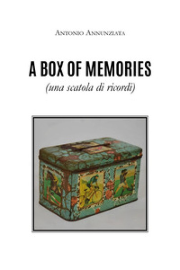 A box of memories (Una scatola di ricordi)